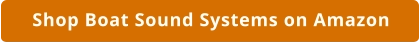 Boat Sound System on Amazon